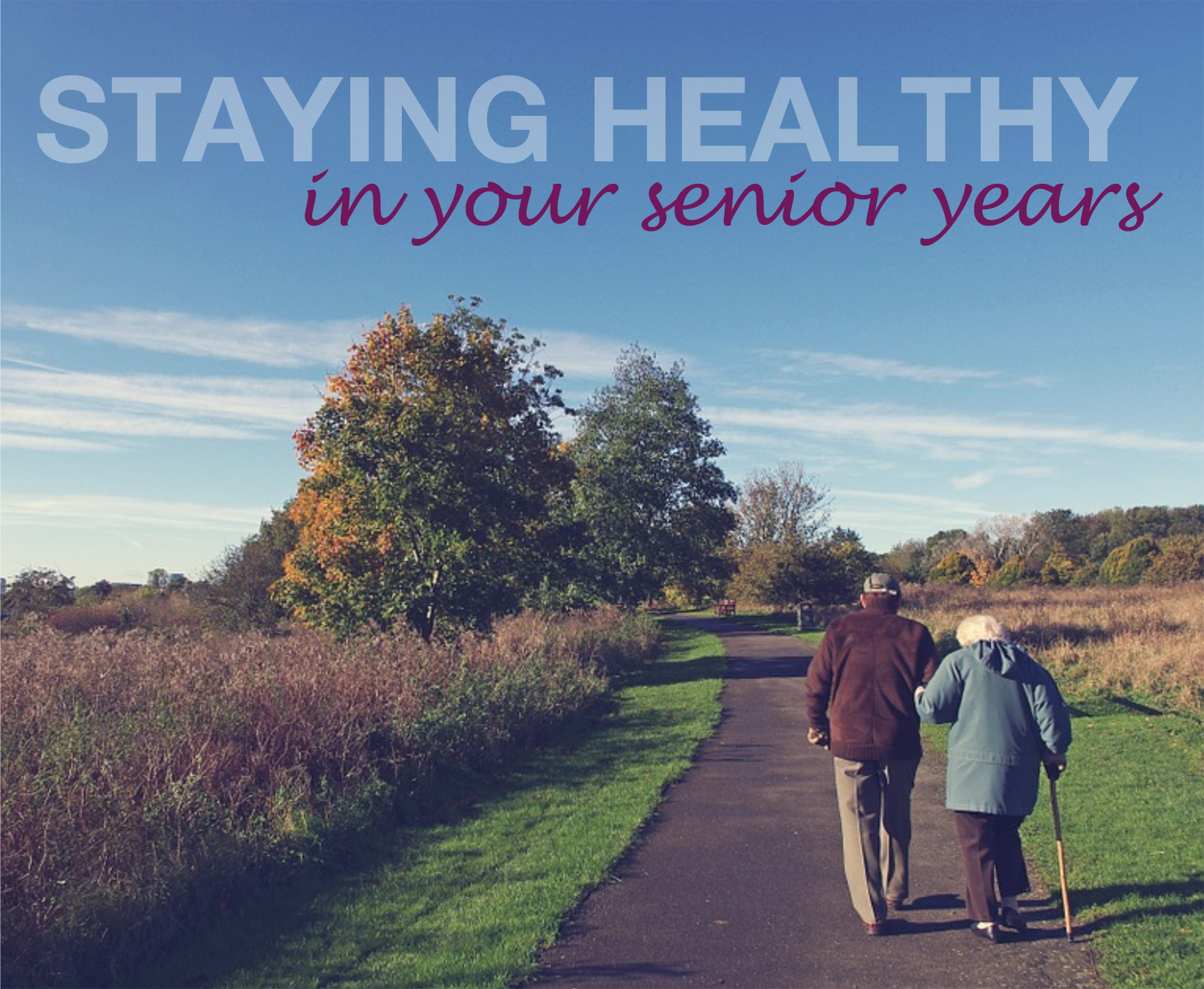 Staying_Healthy_Senior_Years.jpg